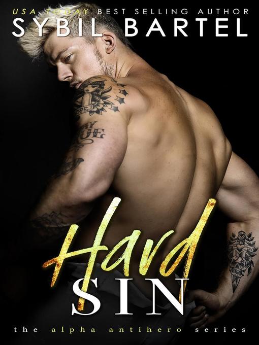 Title details for Hard Sin by Sybil Bartel - Available